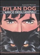 Cover of Dylan Dog, l'amico degli animali