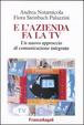 Cover of E l'azienda fa la Tv