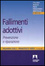Cover of Fallimenti adottivi