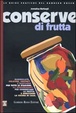 Cover of Conserve di frutta