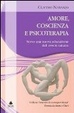 Cover of Amore, coscienza e psicoterapia. Verso una nuova educazione dell'essere umano