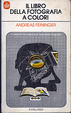 Cover of Il libro della fotografia a colori