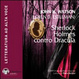 Cover of Sherlock Holmes contro Dracula. Audiolibro. CD Audio formato MP3. Ediz. integrale