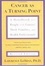 Cover of "Cancer As a Turning Point"