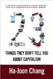 Cover of 23 Things They Don't Tell You about Capitalism