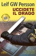 Cover of Uccidete il drago