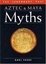 Cover of "Aztec and Maya Myths"