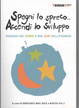 Cover of Spegni lo spreco...Accendi lo sviluppo