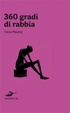 Cover of Trecentosessanta gradi di rabbia
