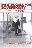 The Struggle for Sovereignty : Palestine and Israel, 1993-2005 (Stanford Studies in Middle Eastern and I)