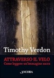 Cover of Attraverso il velo