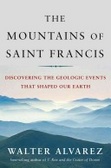 The mountains of Saint Francis discovering the geologic events that shaped our earth
