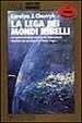 Cover of La lega dei mondi ribelli