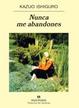 Cover of Nunca me abandones
