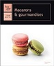 Cover of Macarons & gourmandises