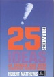 Cover of 25 Grandes Ideas. La Ciencia Que Esta Cambiando Nuestro Mundo