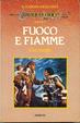 Cover of Fuoco e fiamme