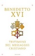 Cover of I testimoni del messaggio cristiano