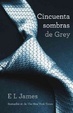 Cover of Cincuenta Sombras de Grey