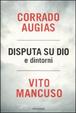 Cover of Disputa su Dio e dintorni