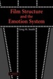 Cover of Film Structure and the Emotion System