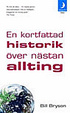 Cover of En kortfattad historik över nästan allting