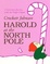 Cover of Harold at the North Pole