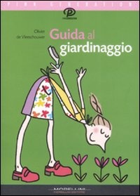 More about Guida al giardinaggio