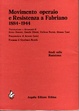 Cover of Movimento operaio e Resistenza a Fabriano, 1884-1944