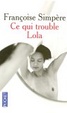Cover of Ce qui trouble Lola