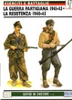 Cover of La guerra partigiana 1941-45; La Resistenza 1940-45