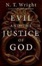 Cover of "Evil And the Justice of God"