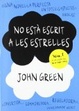 Cover of No està escrit a les estrelles