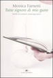Cover of Tutte signore di mio gusto. Profili di scrittrici contemporanee
