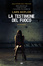 Cover of La testimone del fuoco