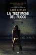 Cover of La testimone del fuoco