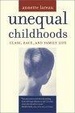Cover of Unequal Childhoods