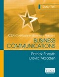 Business Communications (ICSA Certificate in Business Practice)