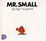 Cover of MR.SMALL