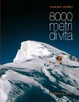 Cover of 8000 metri di vita