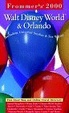Cover of Frommer's 2000 Walt Disney World & Orlando