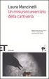 Cover of Un misurato esercizio della cattiveria