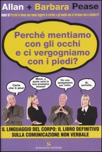 Immagine di Perché mentiamo con gli occhi e ci vergogniamo con i piedi?