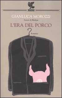 Image of L'era del porco