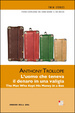 Cover of L'uomo che teneva il denaro in una valigia / The man who kept his money in a box