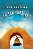So Far from God : A Novel