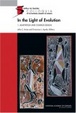 Cover of In the Light of Evolution, Volume I