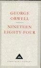 Nineteen Eighty-four (Everyman's Library Classics)