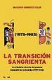 Cover of LA TRANSICION SANGRIENTA