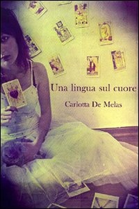 Image of Una lingua sul cuore